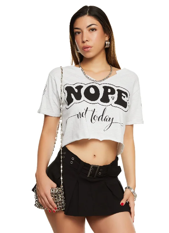 Nope Not Today Raw Hem Graphic Tee