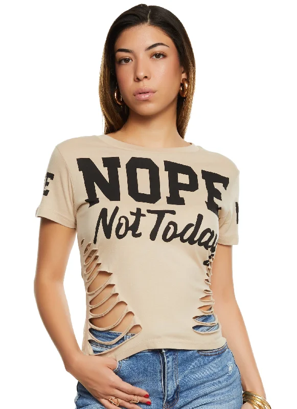 Nope Not Today Laser Cut Graphic Tee